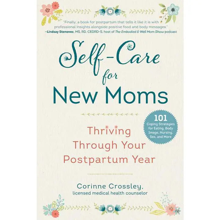 Self-Care For New Moms