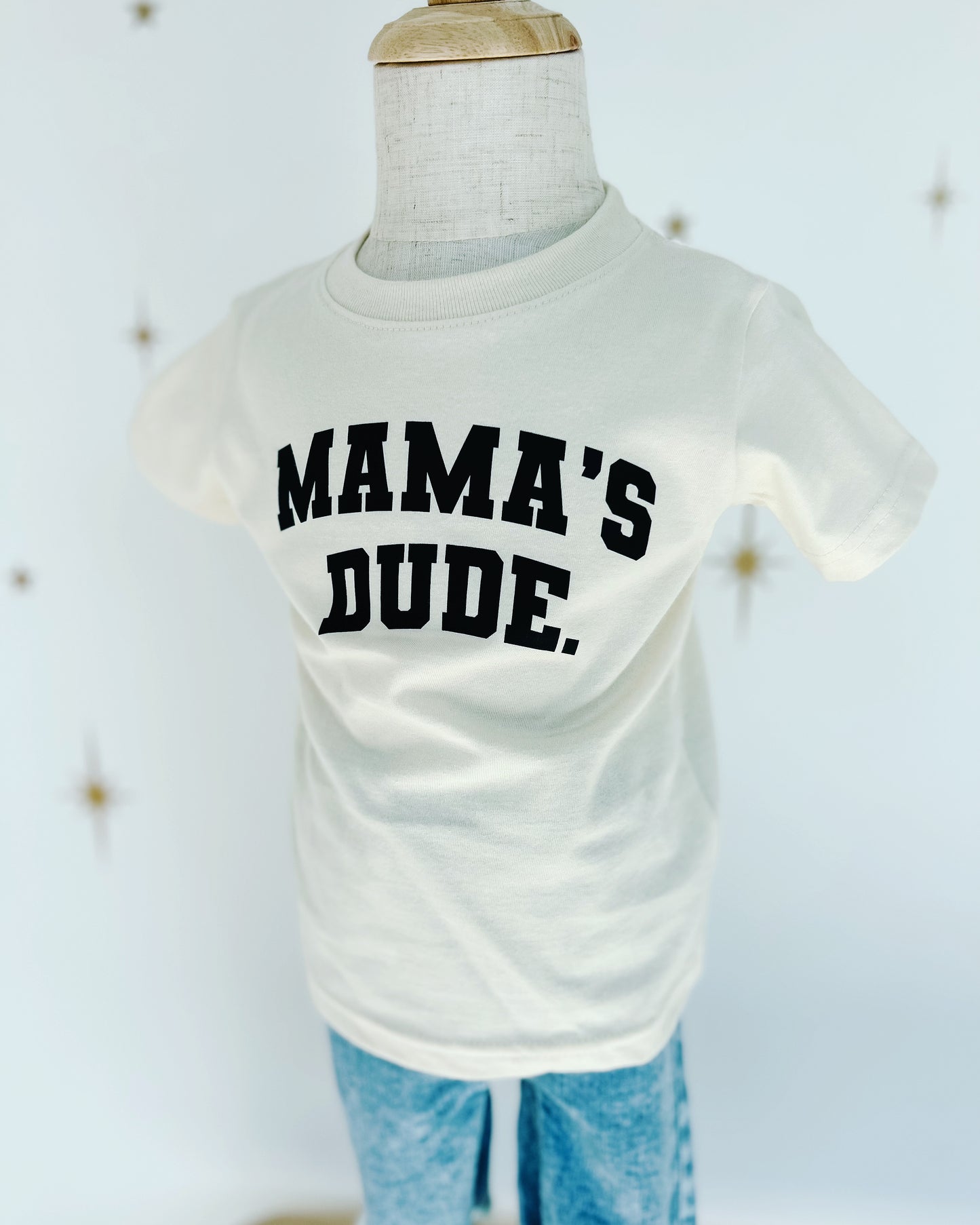 Mama's Dude