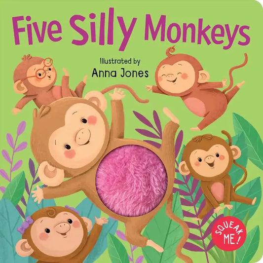 Squeak Me! Five Silly Monkeys
