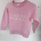 Love You More Crewneck - Mommy & Me