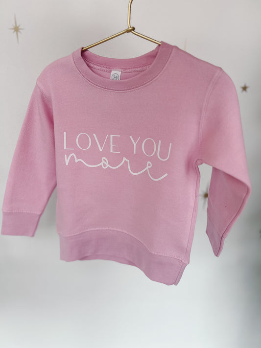 Love You More Crewneck - Mommy & Me