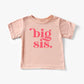Big Sis Tee