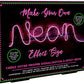 Make Your Own Neon Sign