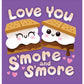 Love You S'More