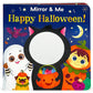 Happy Halloween Mirror Board Book