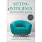 Sitting With Jesus Devotional