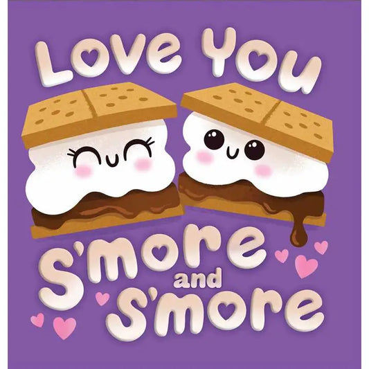 Love You S'More & S'More