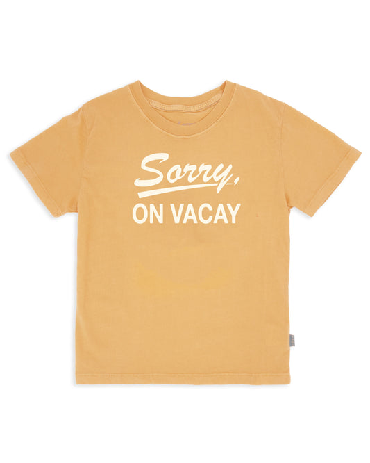 Sorry On Vacay Tee