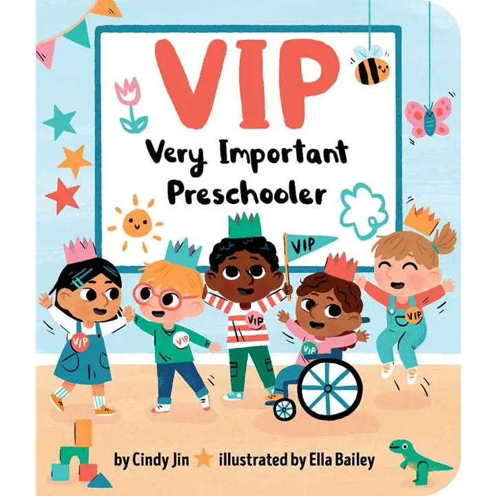 VIP: Very Important Preschooler
